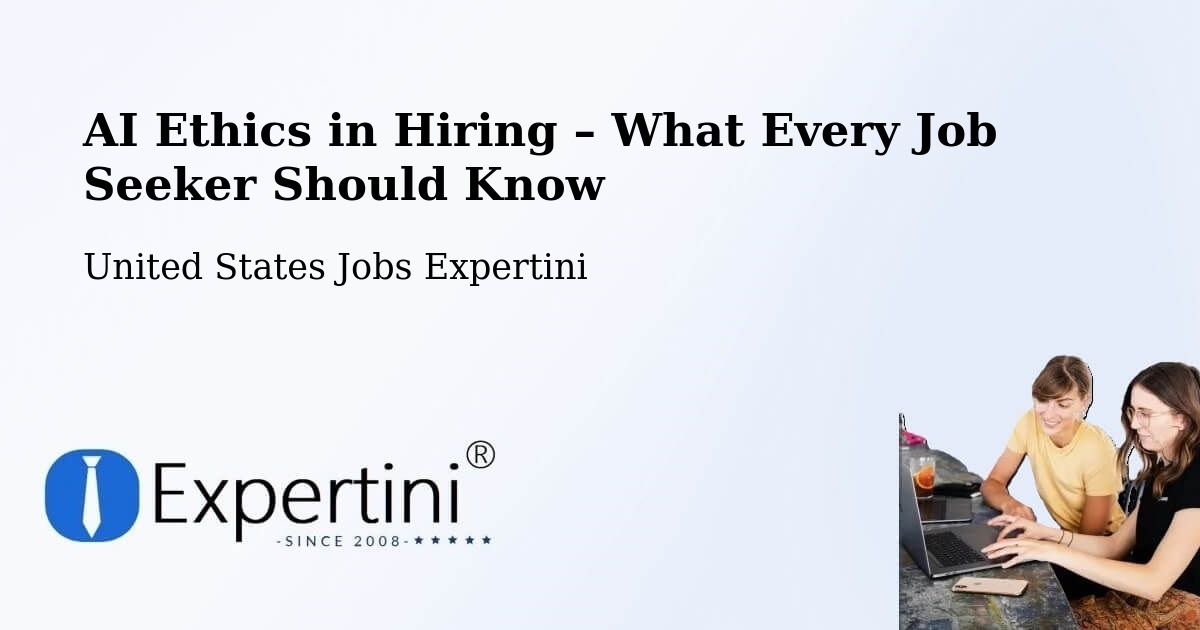 AI Ethics in Recruitment & Hiring – Olathe - Olathe, United States Jobs Expertini