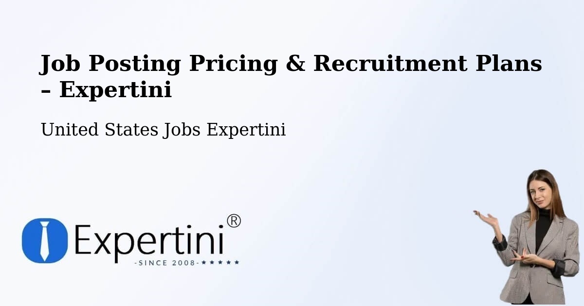 Job Posting Pricing & Recruitment Plans – Olathe - Olathe, United States Jobs Expertini